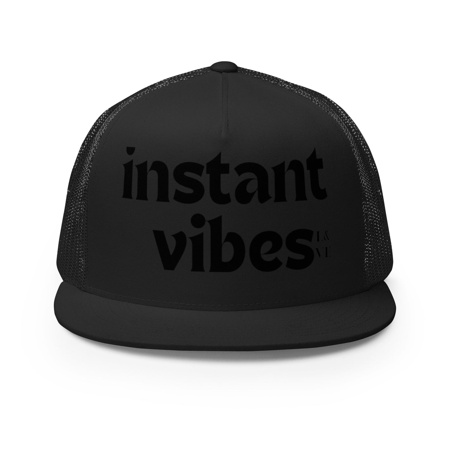 Instant Vibes | Trucker Hat