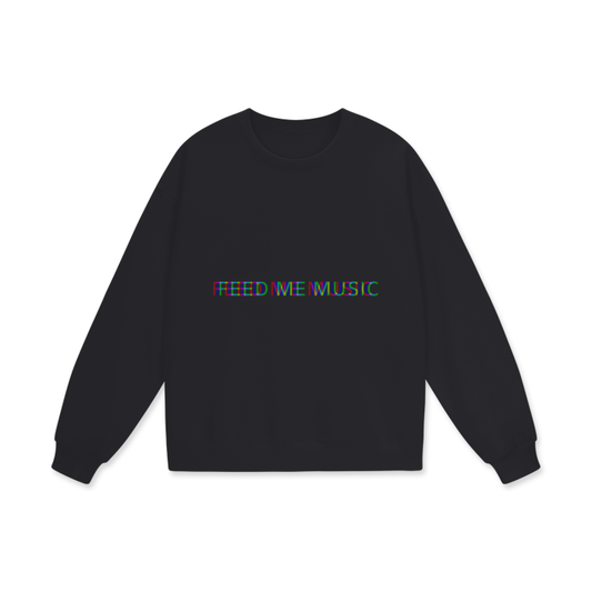 FEED ME MUSIC | Oversized Unisex Sweatshirt