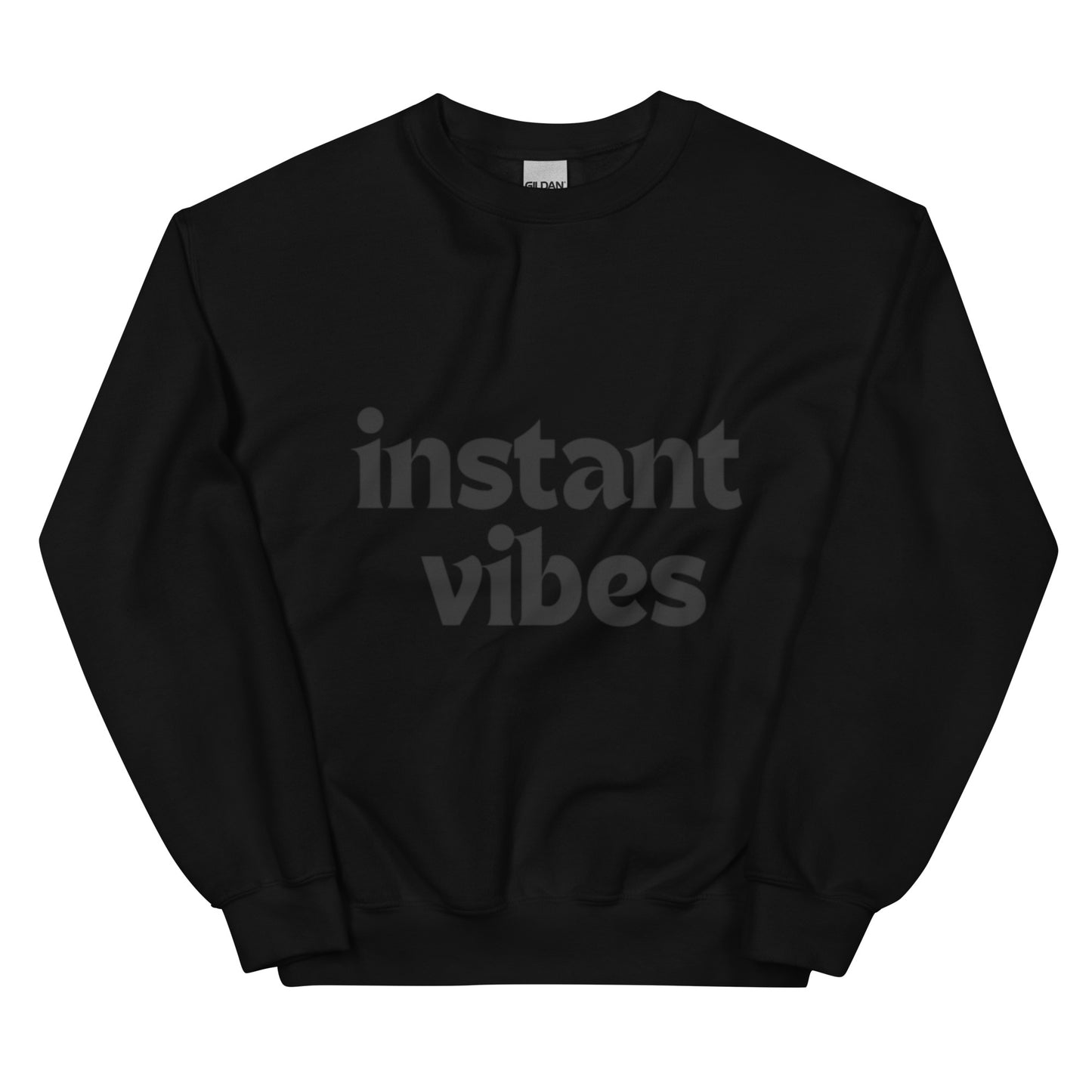 instant VIBES | Unisex Sweatshirt