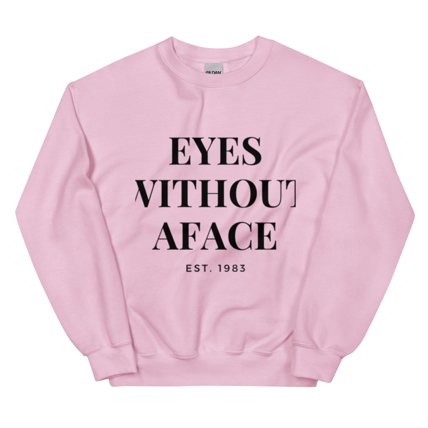 EYES without a face | Unisex Sweatshirt