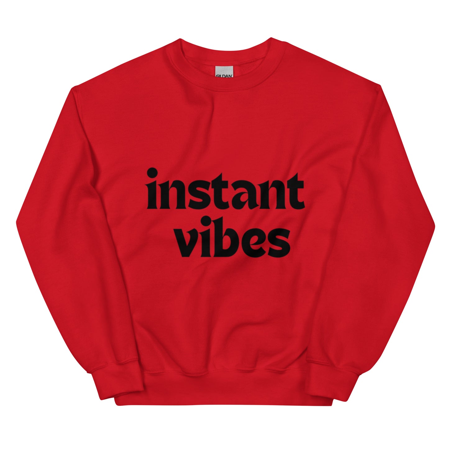 instant VIBES | Unisex Sweatshirt