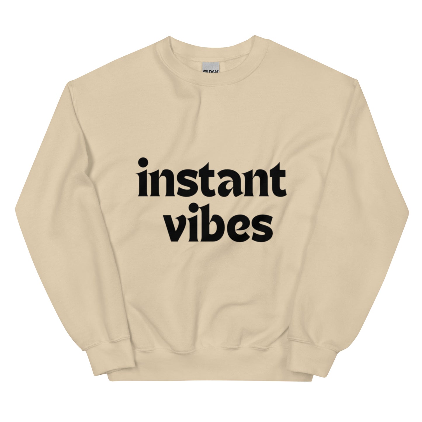 instant VIBES | Unisex Sweatshirt