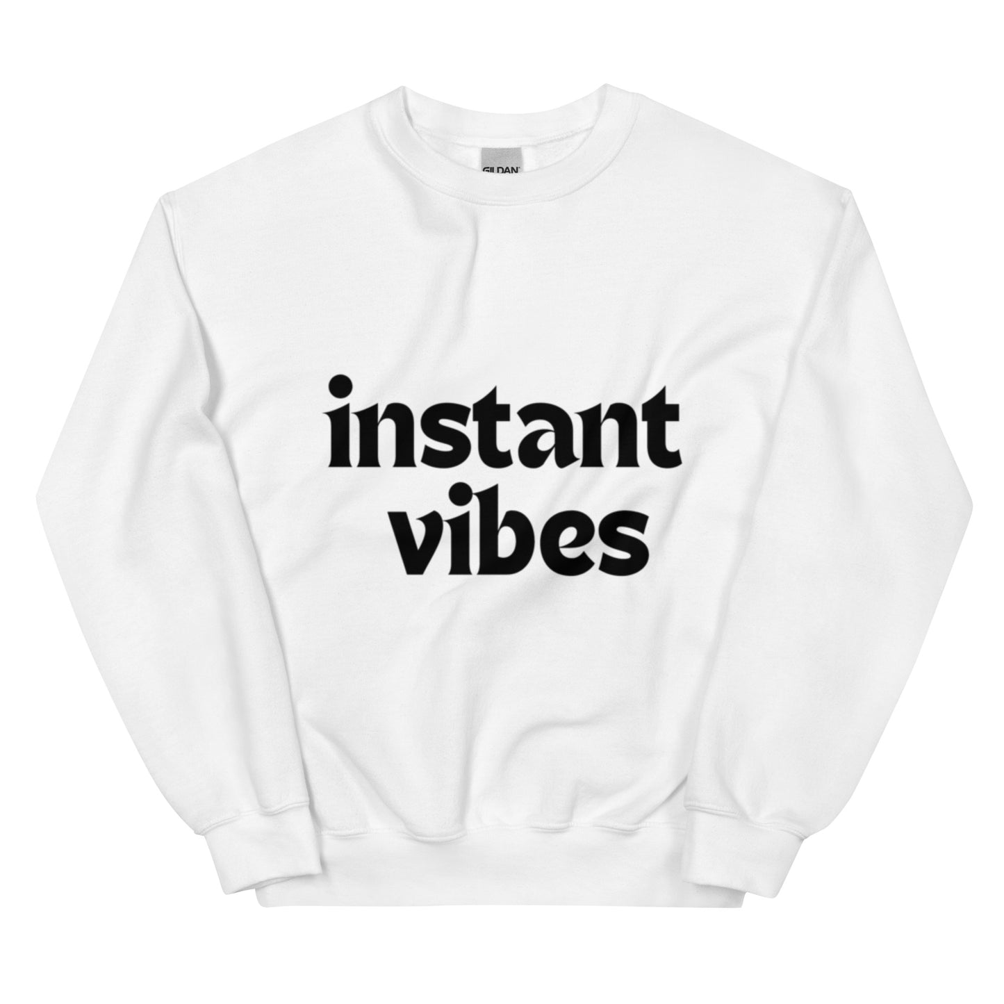 instant VIBES | Unisex Sweatshirt