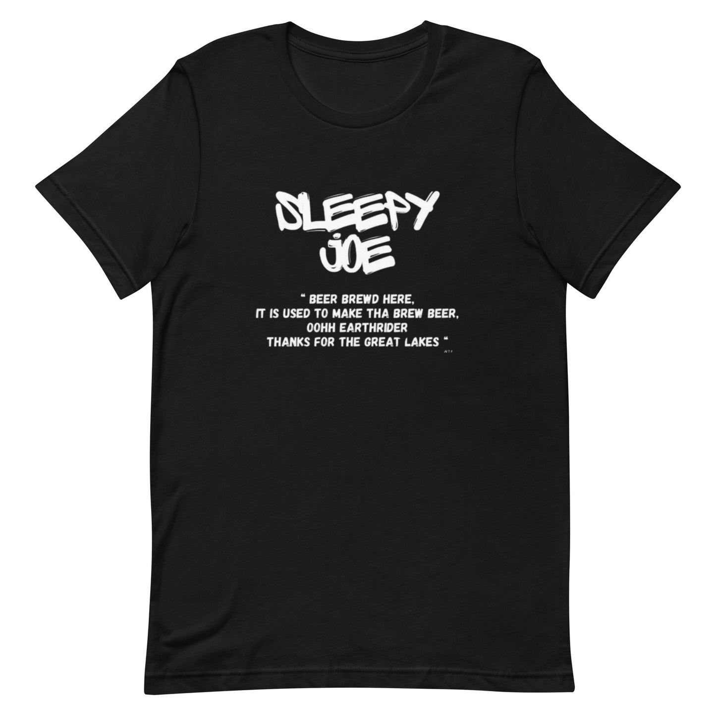 Sleepy Joe | Beer Brewd Here | Unisex T-shirt