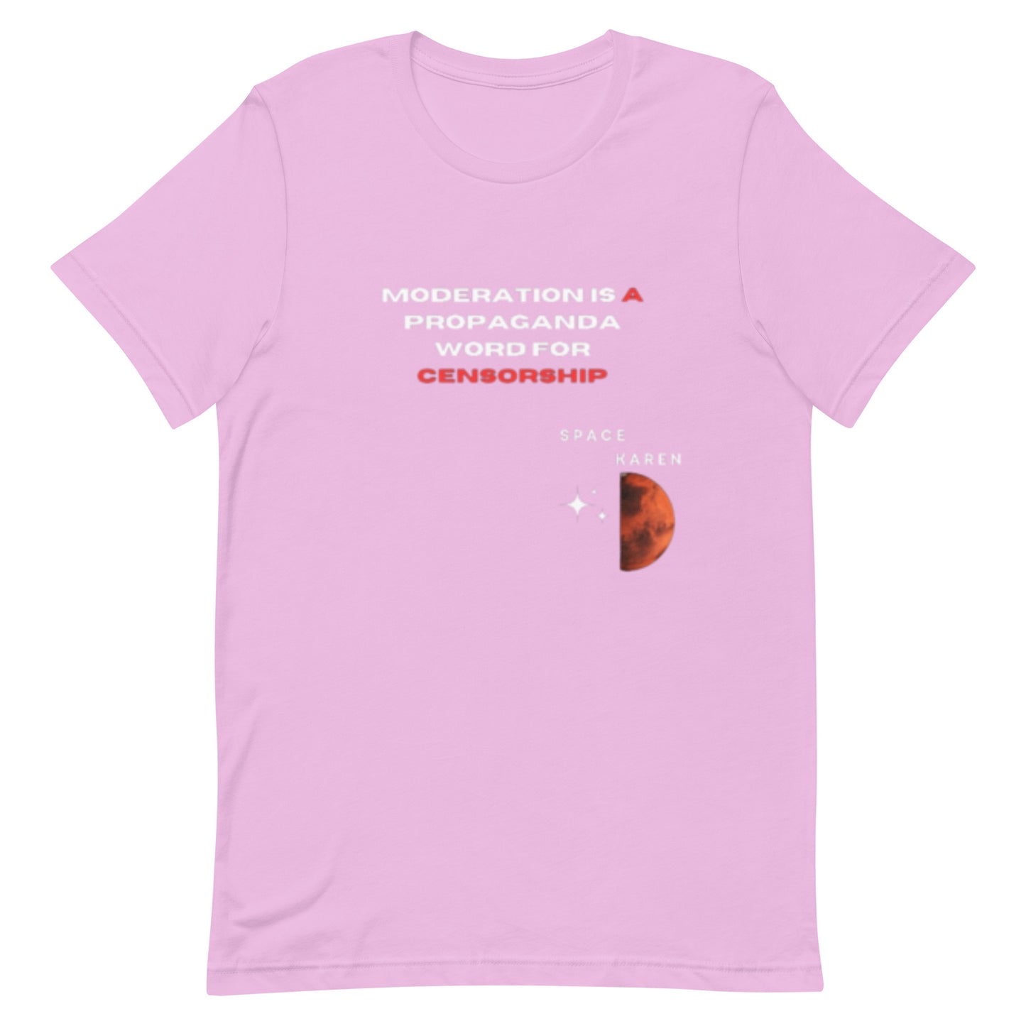 Space Karen | Moderation ...... | Unisex T-shirt