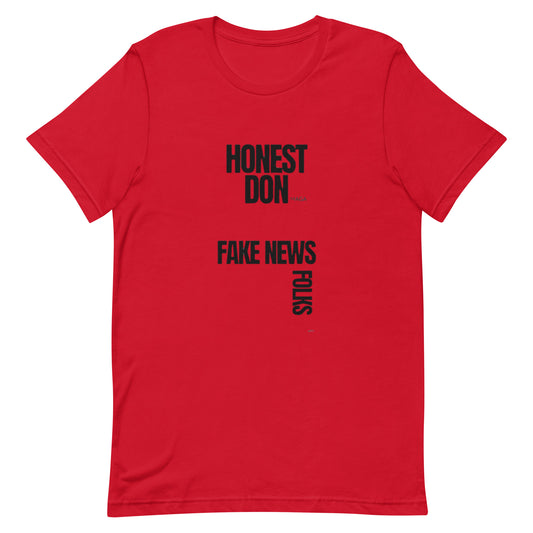 Honest Don | Fake News | Unisex T-shirt