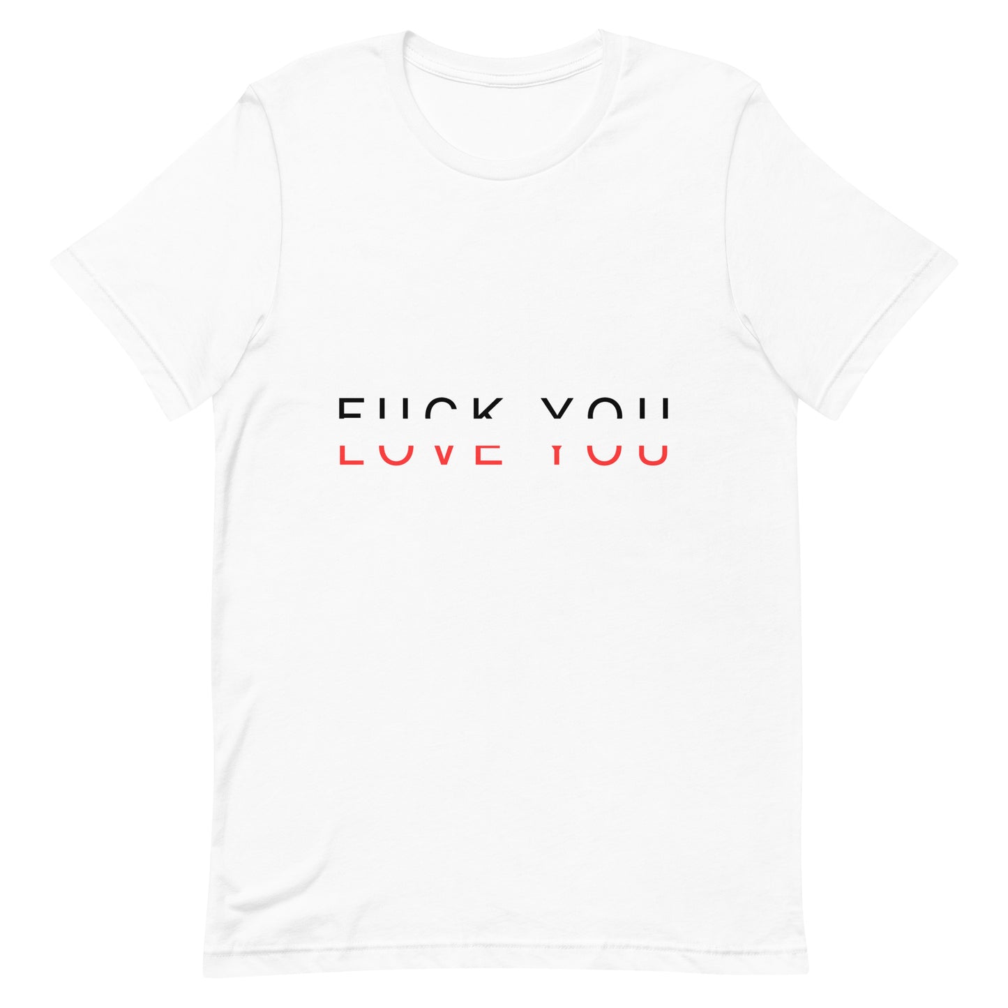 L&VE | F-ck You, Love You | Unisex T-shirt