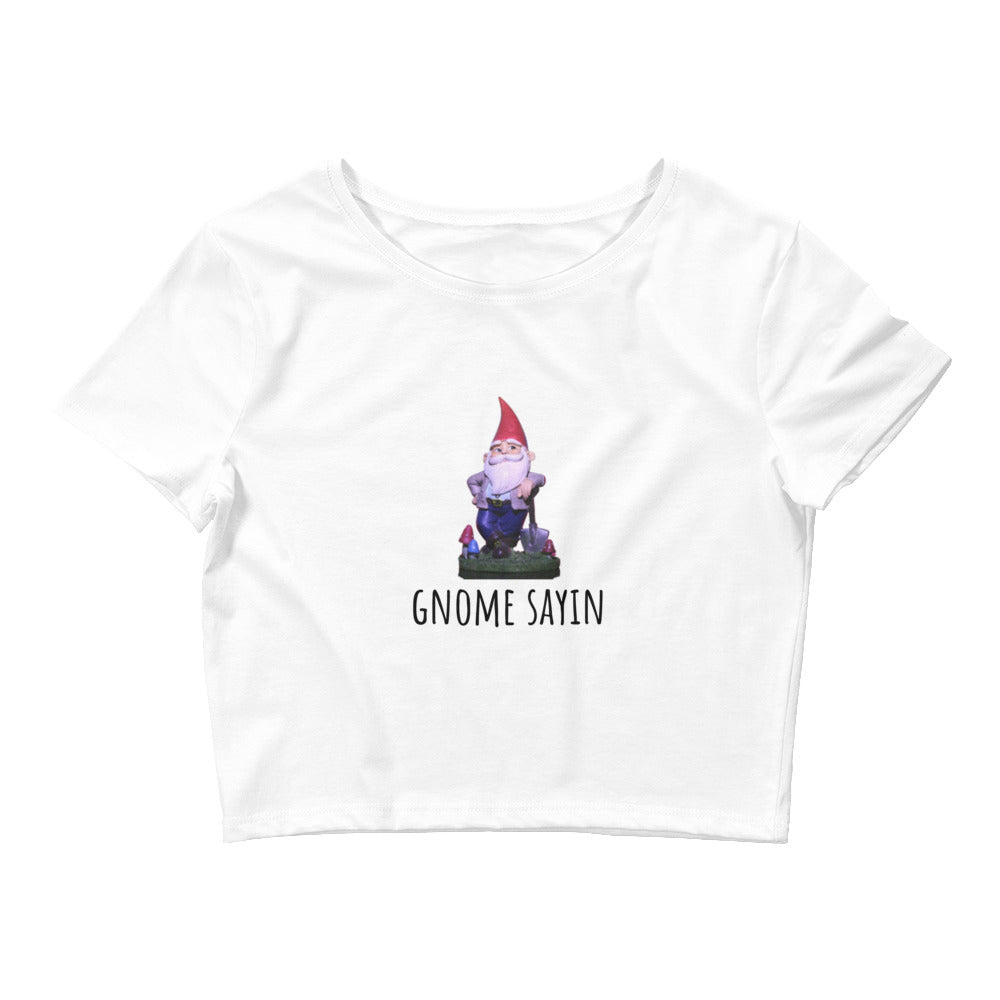 L&VE| Gnome Sayin | Crop Top