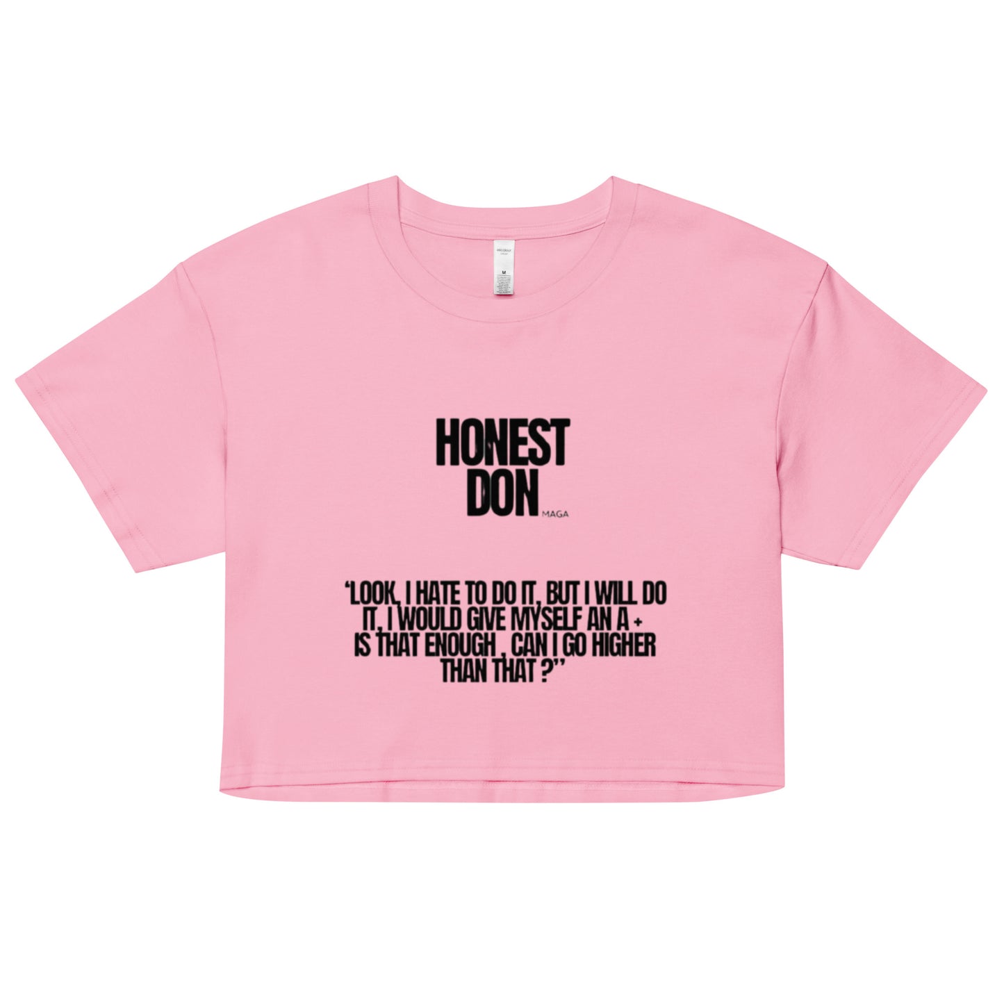 Honest Don | A+ | Crop Top