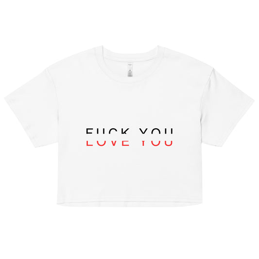 L&VE | F-ck You, Love You | Crop Top