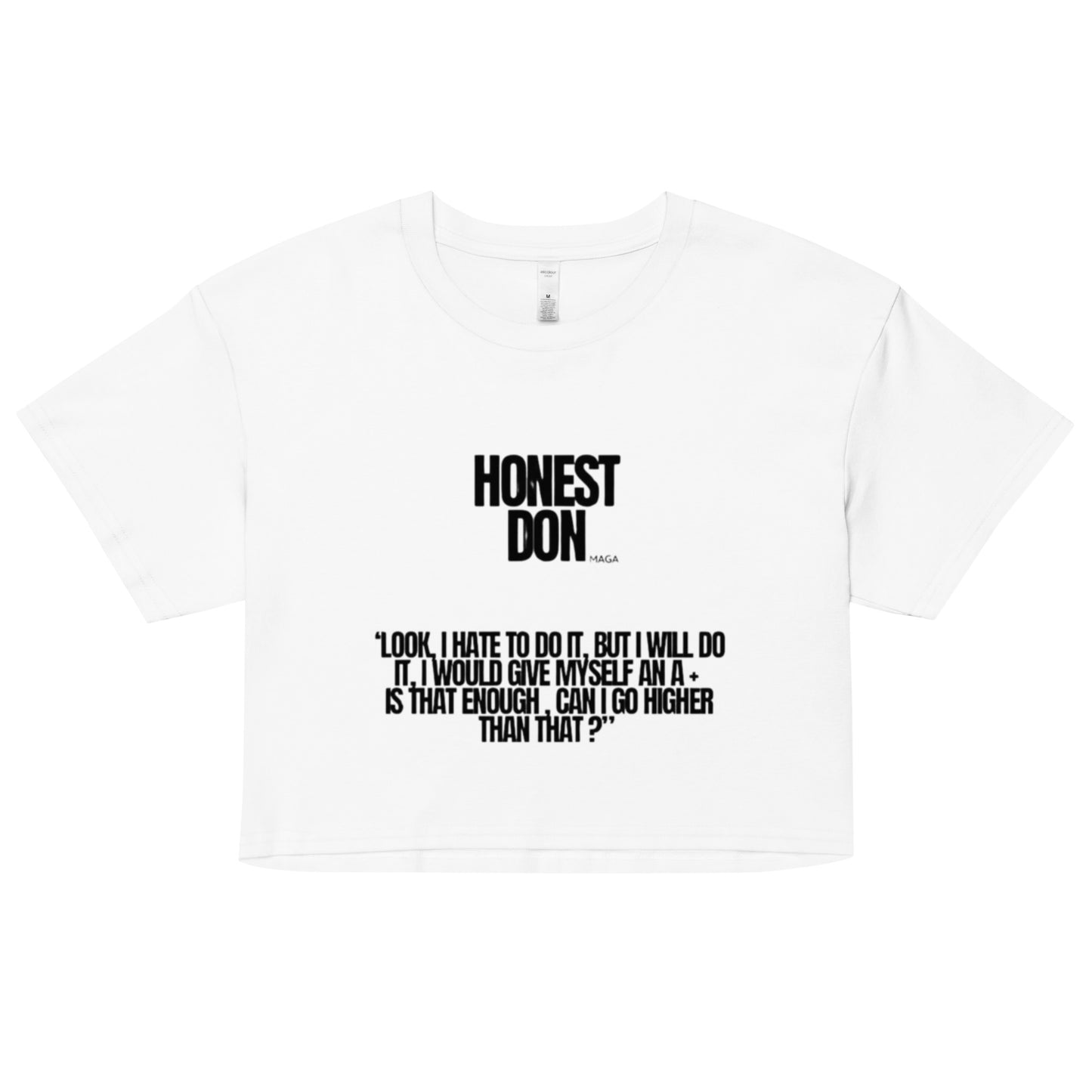 Honest Don | A+ | Crop Top